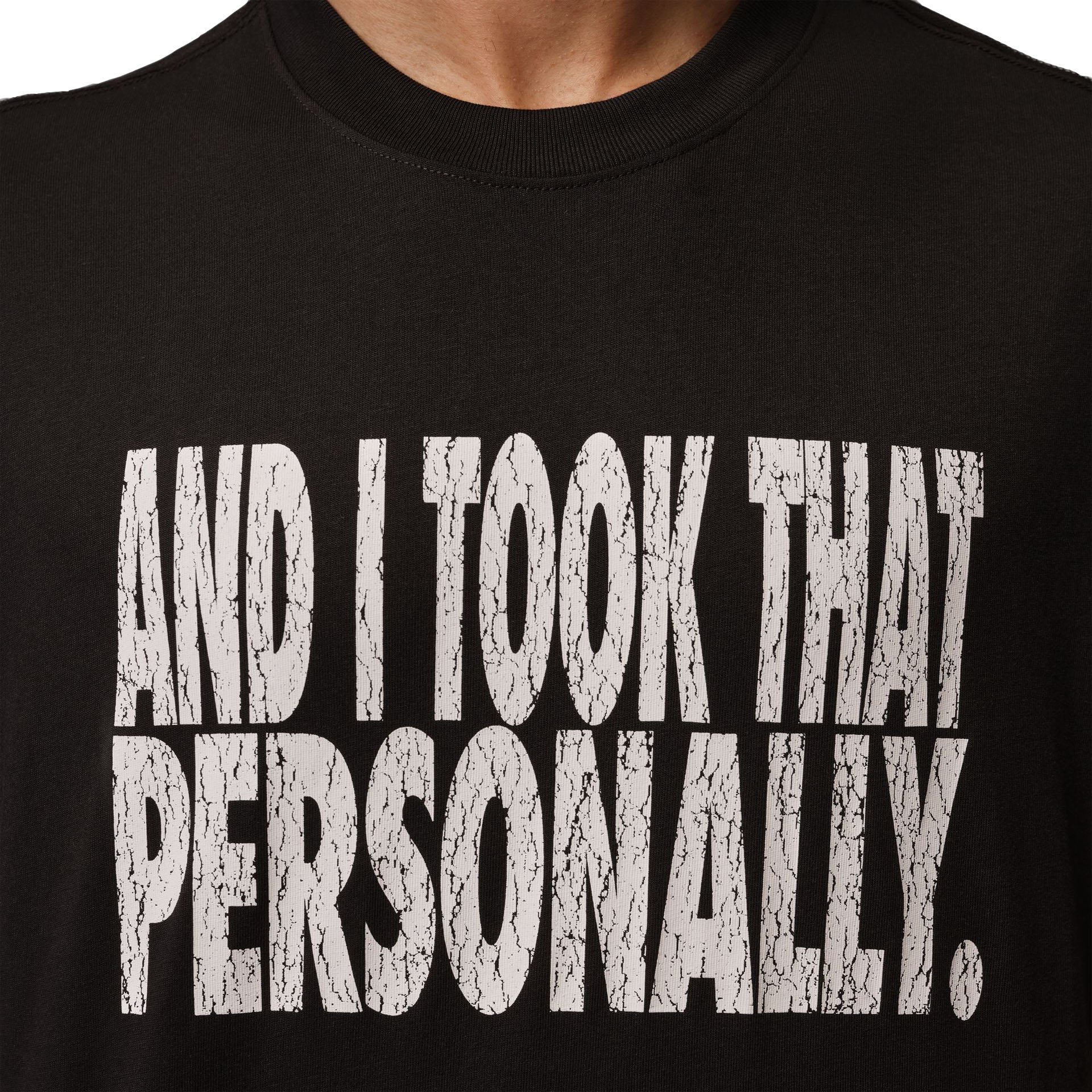 Jordan "And I Took It Personally" Tee